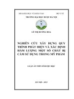 Nghiên cứu xây dựng qui trình phát hiện và xác định hàm lượng một số chất bị cấm sử dụng trong mỹ phẩm
