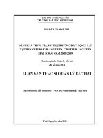 Đánh Giá Thực Trạng Thị Trường Bất Động Sản Tại Thành Phố Thái Nguyên, Tỉnh Thái Nguyên Giai Đoạn Năm 2005-2009