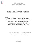 Phân tích một số nhân tố tác động đến khả năng thanh toán của các công ty cổ phần ngành công nghiệp chế biến thực phẩm niêm yết trên thị trường chứng khóa việt nam 