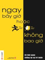 Ngay bây giờ hoặc không bao giờ