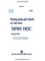 PHƯƠNG PHÁP GIảI NHANH CÁC BÀI TOÁN SINH HỌC TRỌNG TÂM 12