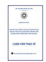đánh giá thực trạng và đề xuất giải pháp thực hiện quy hoạch xây dựng nông thôn mới trên địa bàn huyện thông nông, tỉnh cao bằng 