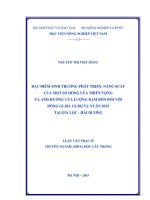 đặc điểm sinh trưởng phát triển, năng suất của một số dòng lúa triển vọng và ảnh hưởng của lượng đạm bón đối với dòng gl201, gl202 vụ xuân 2015 tại gia lộc   hải dương 