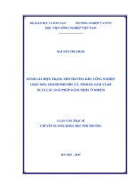 đánh giá hiện trạng môi trường khu công nghiệp châu sơn, thành phố phủ lý, tỉnh hà nam và đề xuất các giải pháp giảm thiểu ô nhiễm
