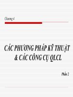 CÁC PHƯƠNG PHÁP KỸ THUẬT    CÁC CÔNG CỤ QUẢN TRỊ CHẤT LƯỢNG PHẦN 2
