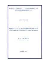 nghiên cứu các yếu tố ảnh hưởng đến giá đất ở trên địa bàn huyện thanh trì, thành phố hà nội
