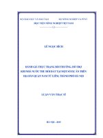 đánh giá thực trạng bồi thường, hỗ trợ khi nhà nước thu hồi đất tại một số dự án trên địa bàn quận nam từ liêm, thành phố hà nội 