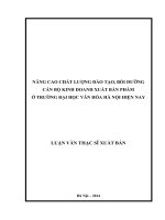 luận văn thạc sĩ nâng cao chất lượng đào tạo, bồi dưỡng cán bộ kinh doanh xuất bản phẩm ở trường đại học văn hóa hà nội hiện nay