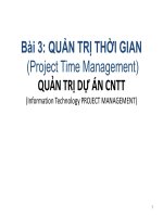 Bài giảng quản trị dự án công nghệ thông tin   bài 3  quản trị thời gian