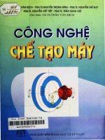 Giáo trình công nghệ chế tạo máy (in lần thứ nhất)  phần 1
