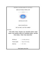 Tìm hiểu thực trạng các nguồn nước sinh hoạt của người dân xã thương điình, huyện phú bình, tình thái nguyên