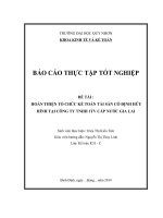 HOÀN THIỆN TỔ CHỨC KẾ TOÁN TÀI SẢN CỐ ĐỊNH HỮU HÌNH TẠI CÔNG TY TNHH 1TV CẤP NƯỚC GIA LAI