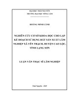 Nghiên cứu cơ sở khoa học cho lập kế hoạch sử dụng đất sản xuất lâm nghiệp xã yên trạch, huyện cao lộc, tỉnh lạng sơn