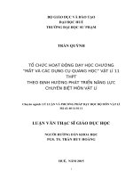 Luận văn về tổ chức hoạt động dạy học chương “mắt và các dụng cụ quang học” vật lí 11 THPT theo định hướng phát triển năng lực chuyên biệt môn vật lí