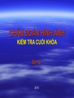 CHẨN ĐOÁN HÌNH ẢNH - KIỂM TRA CUỐI KHÓA