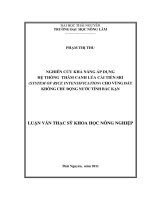 Nghiên Cứu Khả Năng Áp Dụng Hệ Thống Thâm Canh Lúa Cải Tiến Sri (System Of Rice Intensification) Cho Vùng Đất Không Chủ Động Nước Tỉnh Bắc Kạn