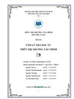 Tiểu luận Thị trường tài chính TÂM LÝ NHÀ ĐẦU TƯ TRÊN THỊ TRƯỜNG TÀI CHÍNH