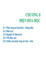 CHƯƠNG 8   điện hóa học