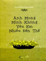Anh Mong Mình Không Yêu Em Nhiều Đến Thế  Noãn Noãn Phong Khinh