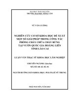 Nghiên Cứu Cơ Sở Khoa Học Đề Xuất Một Số Giải Pháp Trong Công Tác Phòng Cháy Chữa Cháy Rừng Tại Vườn Quốc Gia Hoàng Liên Tỉnh Lào Cai