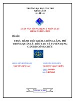 LUẬN VĂN THỰC HÀNH TIẾT KIỆM CHỐNG LÃNG PHÍ TRONG ĐÀO TẠO CÁN BỘ VÀ TUYỂN DỤNG CÔNG CHỨC