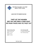 thiết kế thử nghiệm máy bay mô hình 6 cánh quạt để phun thuốc bảo vệ thực vật