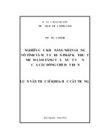 Nghiên Cứu Khả Năng Nhân Giống Vô Tính Và Một Số Biện Pháp Kỹ Thuật Nhằm Làm Tăng Tỷ Lệ Xuất Vườn Của Các Dòng Chè Đột Biến
