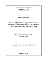 Hoàn thiện công tác quản lý đầu tư xây dựng cơ bản bằng vốn từ ngân sách thành phố quy nhơn, tỉnh bình định 