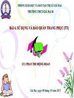 Bài 4: Sử dụng và bảo quản trang phục (tt)