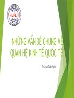 BÀI 1  QUAN HỆ KINH TẾ QUỐC TẾ