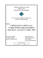CHÍNH SÁCH VÀ PHÁP LUẬT VỀ BỒI THƯỜNG VÀ GIẢI PHÓNG MẶT BẰNG LÝ LUẬN VÀ THỰC TIỂNCHÍNH SÁCH VÀ PHÁP LUẬT VỀ BỒI THƯỜNG VÀ GIẢI PHÓNG MẶT BẰNG LÝ LUẬN VÀ THỰC TIỂN