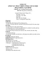 GIÁO án LĨNH vực PHÁT TRIỂN TÌNH cảm xã hội HOẠT ĐỘNG tạo HÌNH chủ đề cây và những bông hoa đẹp, đề tài dán giỏ hoa ( tiết đề tài )