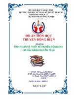 TÍNH TOÁN VÀ THIẾT KẾ TRUYỀN ĐỘNG CHO CƠ CẤU NÂNG HẠ CẦU TRỤC