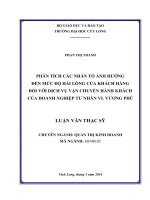 Phân tích các nhân tố ảnh hưởng đến mức độ hài lòng của khách hàng đối với dịch vụ của doanh nghiệp tư nhân VL  vương phú 