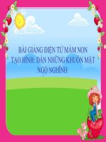 Bài giảng điện tử mầm non lớp Mầm Tạo hình Dán những khuôn mặt ngộ nghĩnh