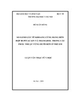 SO SÁNH GÂY TÊ KHOANG CÙNG BẰNG HỖN HỢP BUPIVACAIN VÀ TRAMADOL TRONG CÁC PHẪU THUẬT VÙNG DƯỚI RỐN Ở TRẺ EM
