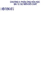 Bài 12 sự biến đổi chất