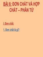 Bài 6: Đơn chất hợp chất phân tử