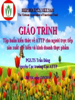 GIÁO TRÌNH Tập huấn kiến thức về ATTP cho người trực tiếp sản xuất chế biến và kinh doanh thực phẩm