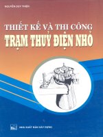 Thiết kế và thi công trạm thủy điện nhỏ (NXB xây dựng 2003)   nguyễn duy thiện, 296 trang