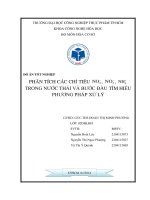 ĐỒ án tốt NGHIỆP PHÂN TÍCH các CHỈ TIÊU  NO2  ,  NO3  ,  NH4+ TRONG nƣớc THẢI và bƣớc đầu tìm HIỂU PHƢƠNG PHÁP xử lý 