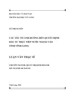 lUẬN văn THẠC sĩ các yếu tố ẢNH HƯỞNG đến QUYẾT ĐỊNH đầu tư TRỰC TIẾP nước NGOÀI vào TỈNH VĨNH LONG 