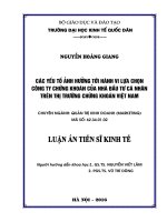 Các yếu tố ảnh hưởng đến hành vi lựa chọn công ty chứng khoán của nhà đầu tư cá nhân trên thị trường chứng khoán việt nam