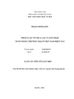 Luận án tiến sĩ pháp luật về mua lại và sáp nhập ngân hàng thương mại ở việt nam hiện nay 