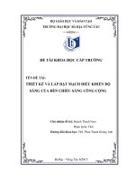 Thiết kế và lắp đặt mạch điều khiển độ sáng của đèn chiếu sáng công cộng