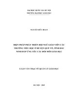 Biện pháp phát triển đội ngũ giáo viên các trường tiểu học ở huyện quế võ, tỉnh bắc ninh đáp ứng yêu cầu đổi mới giáo dục 