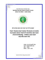 THỰC TRẠNG HOẠT ĐỘNG tín DỤNG cá NHÂN tại NGÂN HÀNG TMCP kỹ THƯƠNG VIỆT NAM (TECHCOMBANK)   PHÒNG GIAO DỊCH NGUYỄN ẢNH THỦ