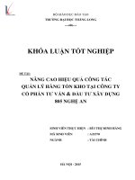 NÂNG CAO HIỆU QUẢ CÔNG TÁC QUẢN LÝ HÀNG TỒN KHO TẠI CÔNG TY CỔ PHẦN TƯ VẤN VÀ ĐẦU TƯ XÂY DỰNG 805 NGHỆ AN