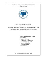 Tiểu luận luật so sánh phương thức giải quyết tranh chấp thay thế alternative dispute resolution ADR