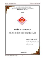 Đồ án trang bị điện   TRANG BI điện CHO máy mài 3a130